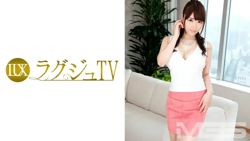 LUXU-388 中山 美沙都 (นากายามะ มิซาโตะ) เล่าประสบการณ์ perversy อย่างหรูหรา